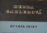 Ibsen Henrik - Heda Gablerov (divadeln program)