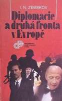 Zemskov I.N. - Diplomacie a druh fronta v Evrop