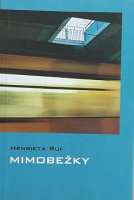 Ruf Henrieta - Mimobeky