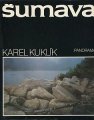 MRÁZ / KUKLÍK - Šumava (1.vydání)