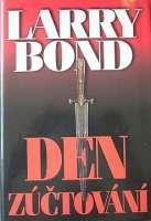 Bond Larry - Den ztovn