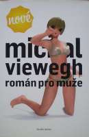 Viewegh Michal - Romn pro mue