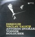 Dvok Antonn - Vodnk / Holoubek - LP