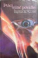 Maurier Daphne du - Ptci a jin povdky