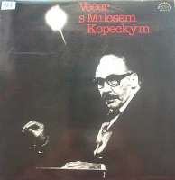Veer s Miloem Kopeckm - LP