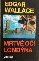 Wallace Edgar - Mrtv oi Londna