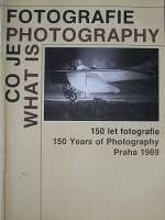150 let fotografie - Co je fotografie / What is photography