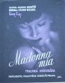 Noty dvoulist - Madonna mia (italsk serenda)