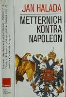 Halada Jan - Metternich kontra Napoleon