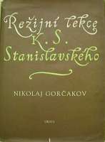 Gorakov Nikolaj - Reijn lekce K.S.Stanislavskho