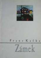 Kafka Franz - Zmek
