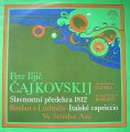 ajkovskij P.I. - Slavnostn pedehra 1812 ... - LP