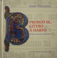 Hrdlika Josef - Probu se, citero a harfo