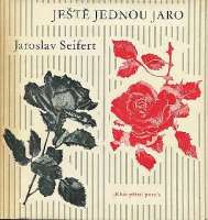 SEIFERT Jaroslav - Jet jednou jaro