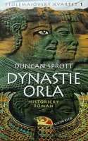 Sprott Duncan - Dynastie Orla (Ptolemaiovsk kvartet 1)