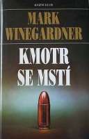 Winegardner Mark - Kmotr se mst