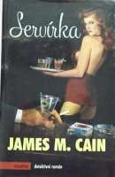 Cain James M. - Servrka