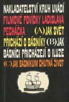 Pechek Ladislav - Filmov povdky (3 x Bsnci)