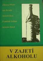 V zajet alkoholu (Haek, Winter, Neruda, Gellner...)