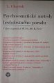 Chertok L. - Psychosomatick metody bezbolestnho porodu
