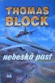 Block Thomas - Nebeská past