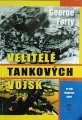 Forty George - Velitel tankovch vojsk