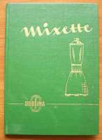 MIXETTE - nvod k pouit mixeru MIXETTE