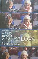 Prokopov Alena - Eva Zaoralov (ivot s filmem)