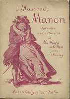 MASSENET J. - Manon (Zpvohra)