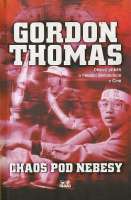 Thomas Gordon - Chaos pod nebesy