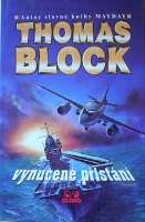 Block Thomas - Vynucen pistn