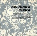 BELGICKÁ ČIPKA (katalog) - 1981