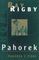 Rigby Ray - Pahorek / Pahorek z psku