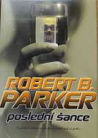 Parker R.B.- Posledn ance