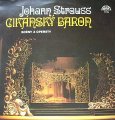 Strauss Johann - Ciknsk baron (scny z operety) - LP