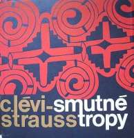 Lvi-Strauss C. - Smutn tropy