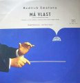 Smetana Bedich - M vlast (Vltava, rka, Vyehrad) - LP