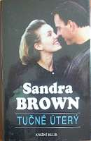 Brown Sandra - Tučné úterý