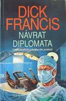 Francis Dick - Nvrat diplomata