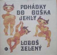 Zelen Lubo - Pohdky do ouka jehly