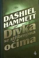 Hammet Dashiel - Dvka se stbrnma oima