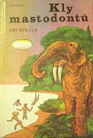 Mikula Ji - Kly mastodont