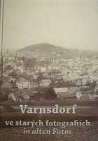 VARNSDORF ve starch fotografich / in alten Fotos