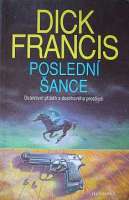 Francis Dick - Posledn ance