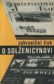 Zahraniční tisk o Solženicynovi (1.vydání)