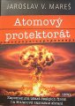 Mareš J.V. - Atomový protektorát
