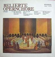 Beliebte Opernchre (Weber, Nicolai, Smetana, Bizet) - LP
