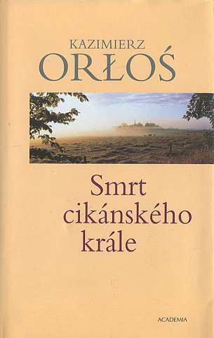 Orlos Kazimierz - Smrt ciknskho krle - Kliknutm zavt