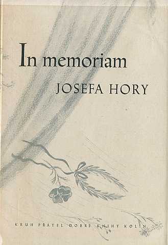 kol.autor - IN MEMORIAM JOSEFA HORY - Kliknutm zavt
