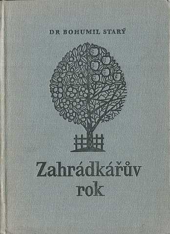 STAR Bohumil dr. - ZAHRDKV ROK (1957) - Kliknutm zavt